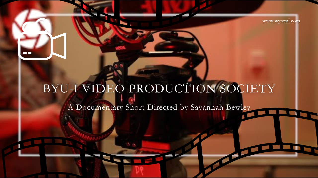 BYU-I Video Production Society
